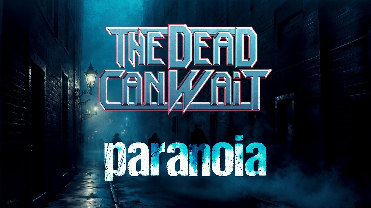 The Dead Can Wait   