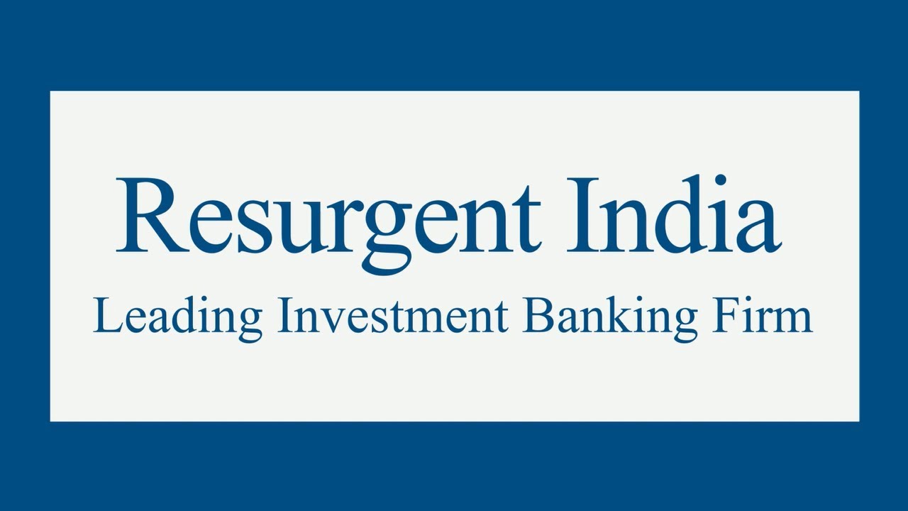 Resurgent India - Leading Investment Banking Firm