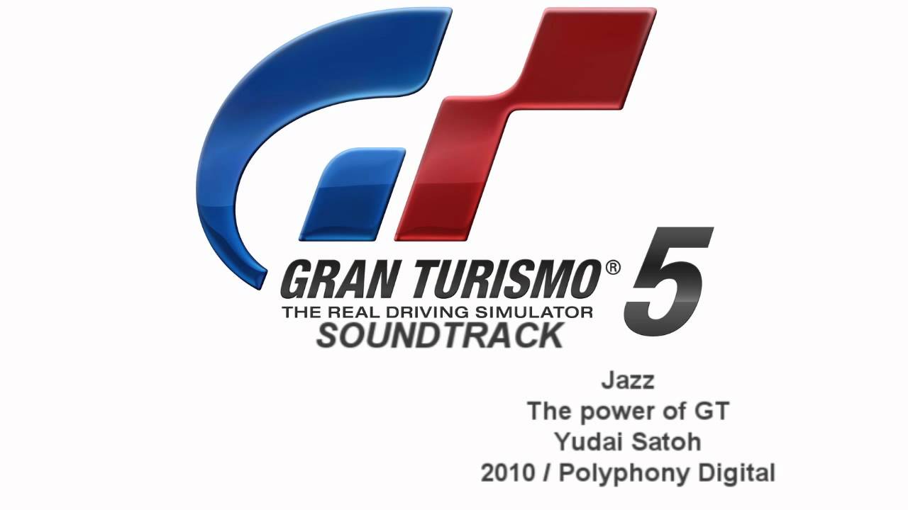 Gran Turismo 5 Soundtrack: The power of GT - Yudai Satoh (Jazz)