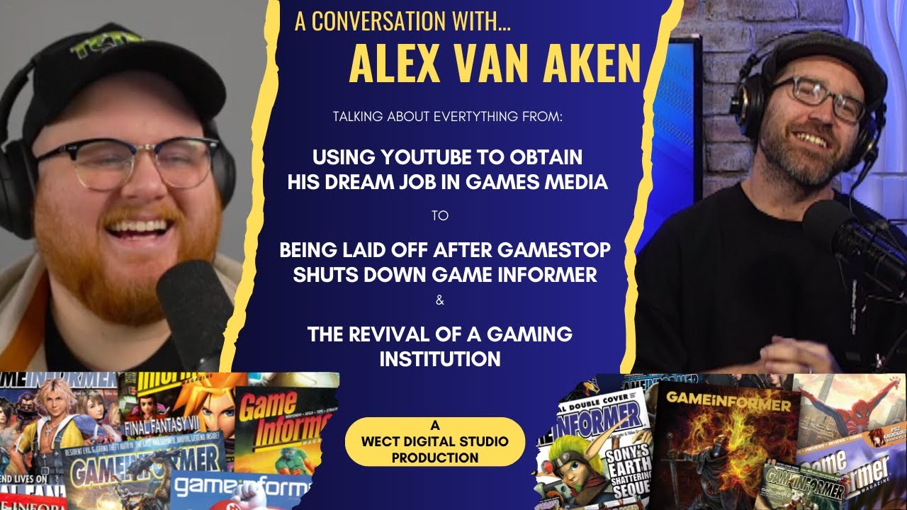 Game Informer's Alex Van Aken Shares His Journey In Games Media