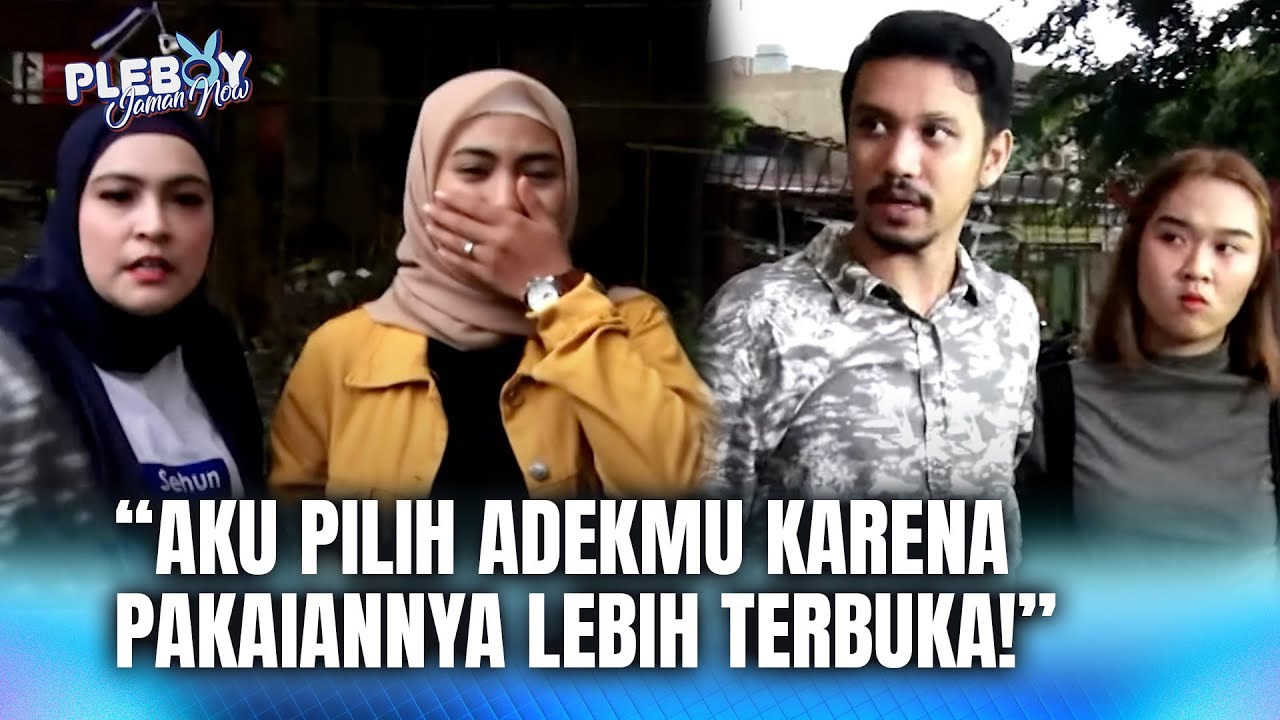YA ALLAH! BUANG CALON ISTRI SESOLEHAH INI DEMI ADIKNYA YANG SEKSI!  | PLEBOY JAMAN NOW 162 (FULL)