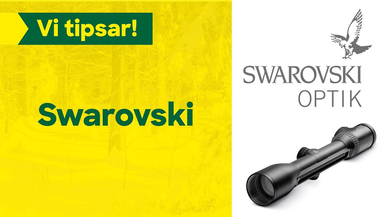 Swarovski Optik!