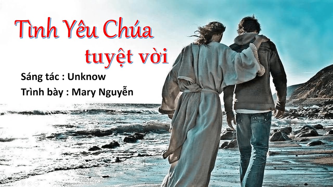 TÌNH YÊU CHÚA TUYỆT VỜI ‐ Thánh Ca