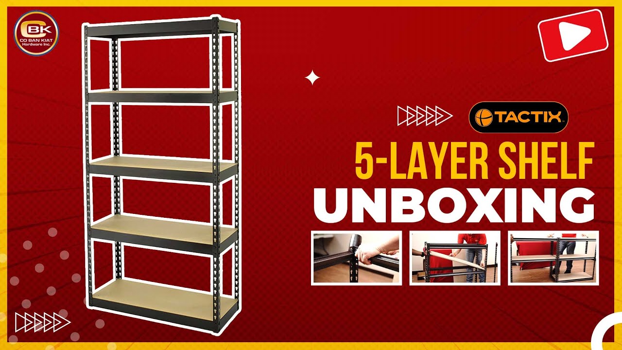 UNBOXING with CBKHardware: How to Install a Tactix 5-Layer Shelf