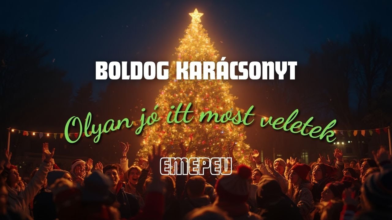 Boldog karácsonyt - Karácsonyi zene mindenkinek | EMEPEU
