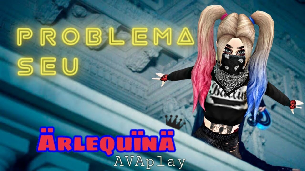 Pabllo Vittar - Problema Seu ( Versão avakin life)