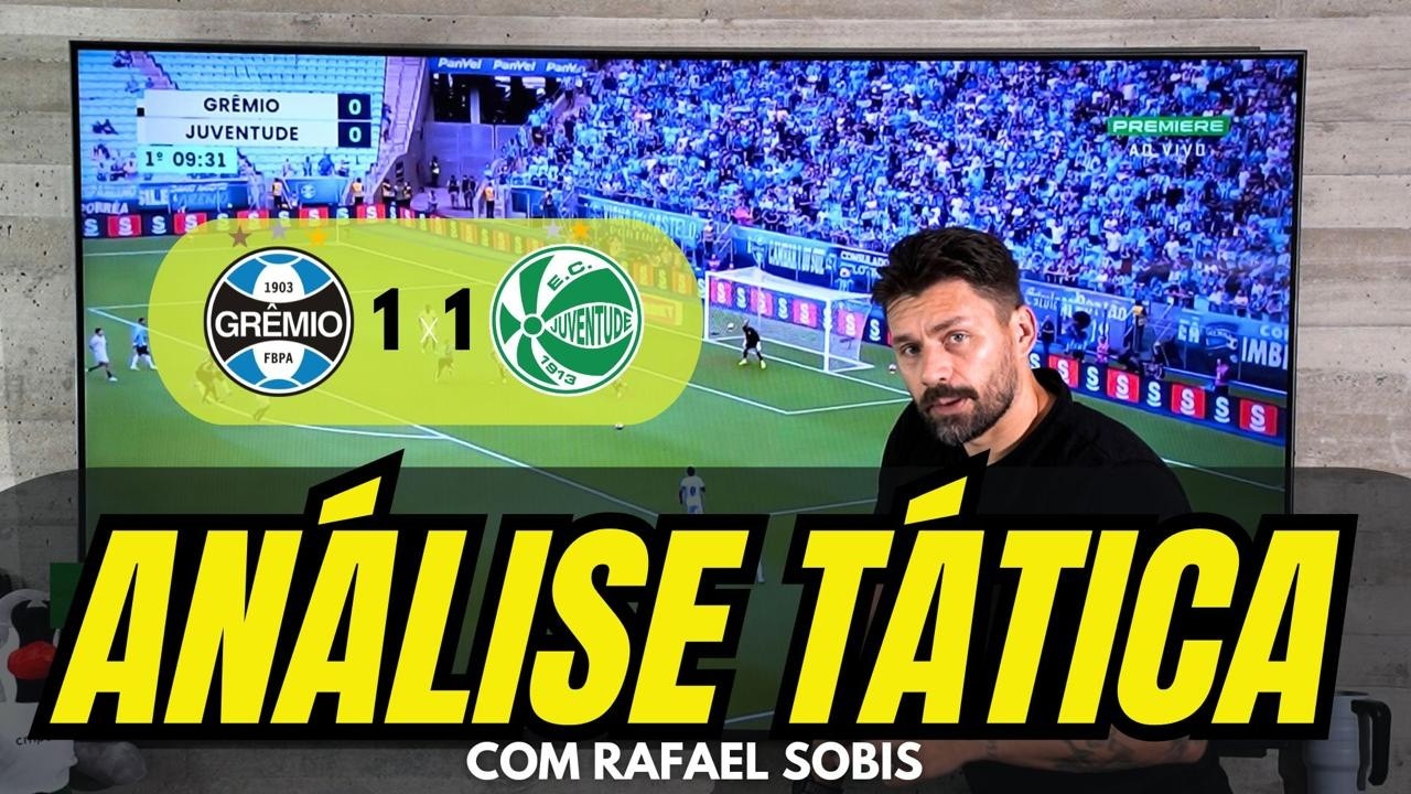 RAFAEL SOBIS FAZ ANÁLISE DE GRÊMIO 1 x 1 JUVENTUDE, PELO GAUCHÃO 2026