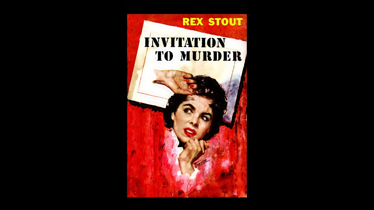 Invitation To Murder by Rex Stout  Read by Saul Rubinek