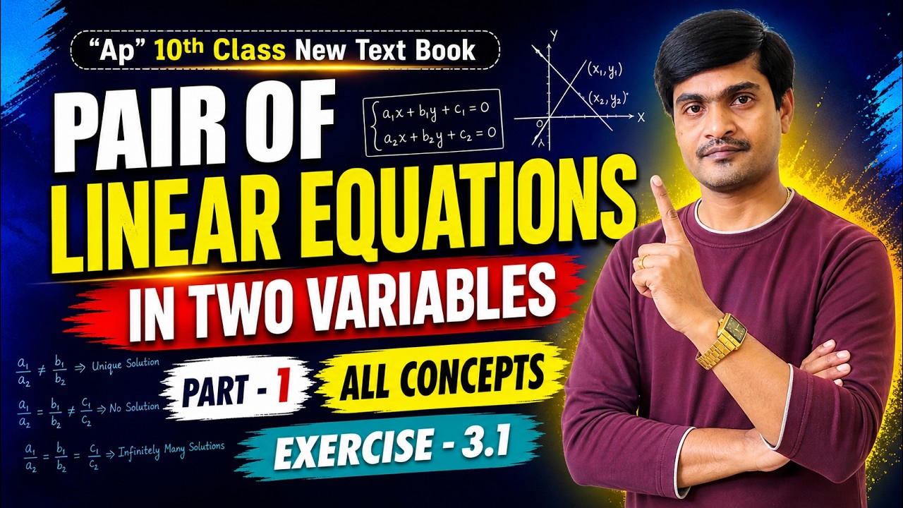 Pair of Linear Equations in Two Variables Part - 1 I 10th Class Maths I AP New Text Book/CBSE/NCERT