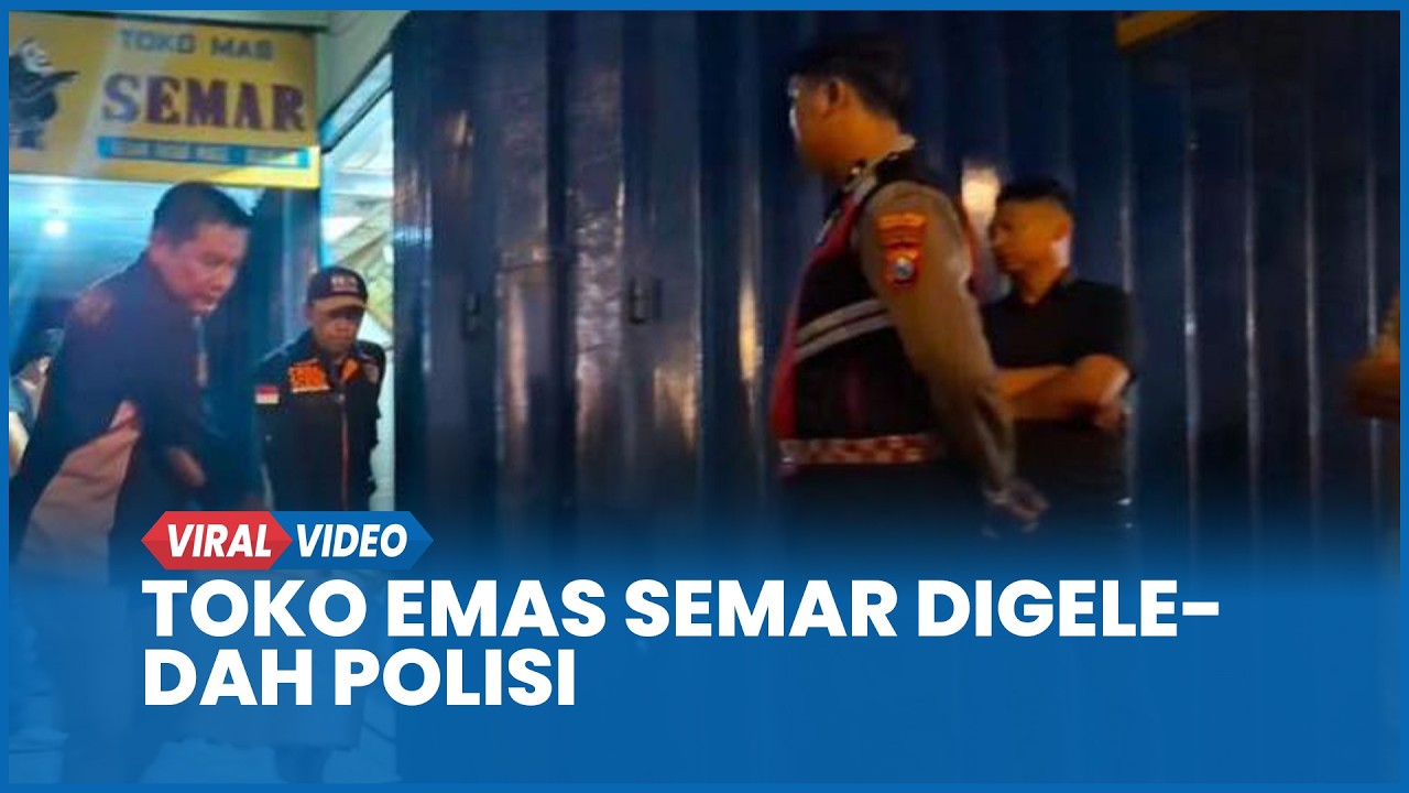 Toko Emas Semar Digeledah Bareskrim Polri Hampir 17 Jam dan Seluruh Dagangan Diangkut, Ada Apa?