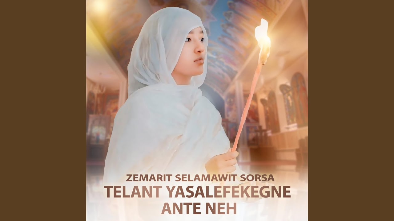 Telant Yasalefekegne Ante Neh