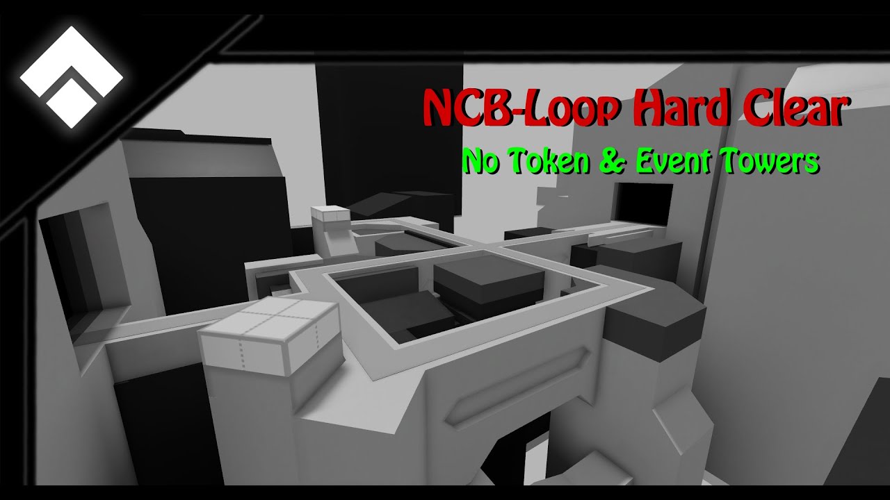 [CTD] NCB-Loop - Hard Clear (No Token & Event Towers)