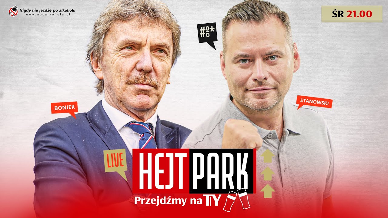 ZBIGNIEW BONIEK I KRZYSZTOF STANOWSKI - HEJT PARK - PRZEJDŹMY NA TY 226
