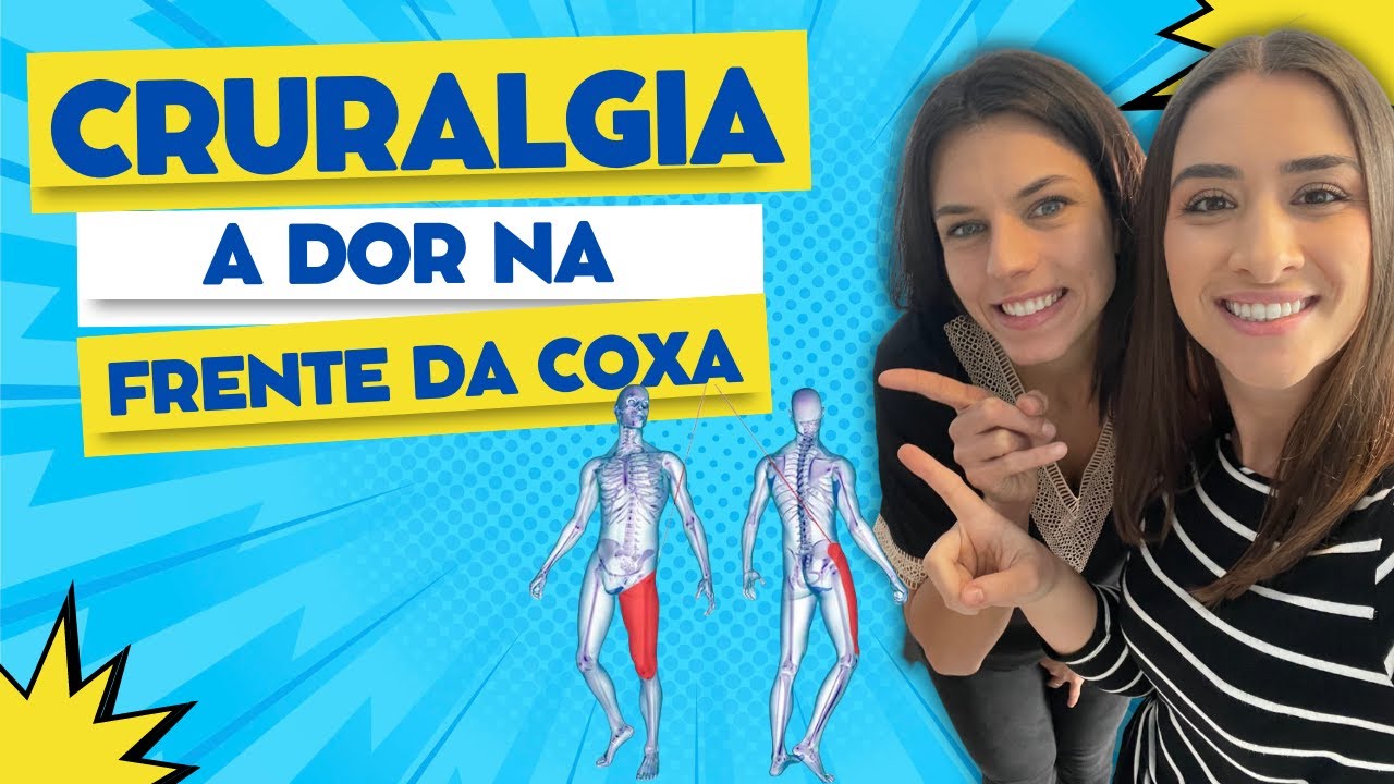#20 Elas Explicam - Cruralgia - A dor na parte da frente da coxa