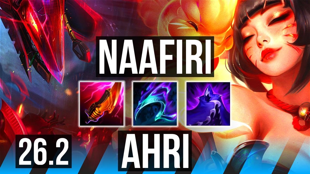 NAAFIRI vs AHRI (MID) | Good KDA: 23/2/6, 43K damage | KR Master | 26.2