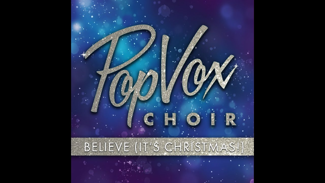 Believe (It's Christmas!)