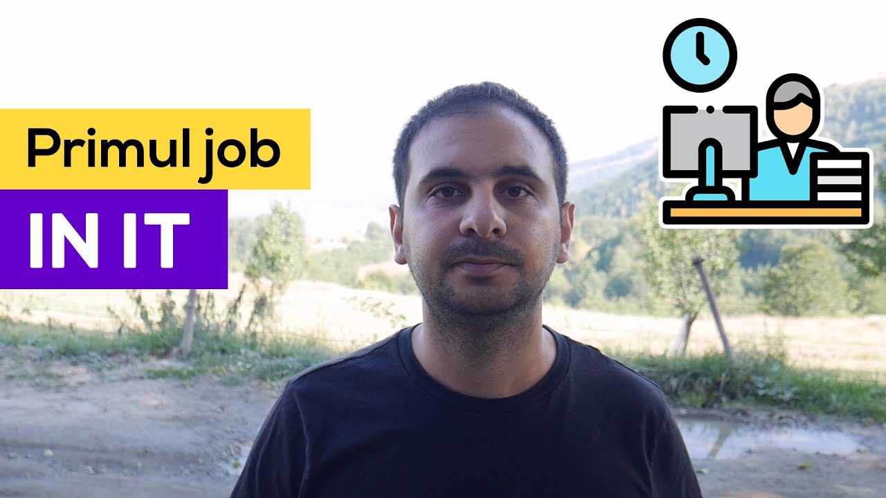 Ce trebuie sa stii despre primul job in IT?
