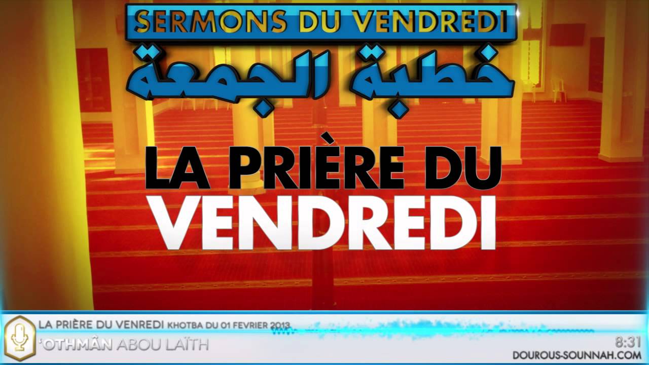 La prière du vendredi / Oustadh Abou Laïth 'Othmân Al Armany) - Dourous-Sounnah.com
