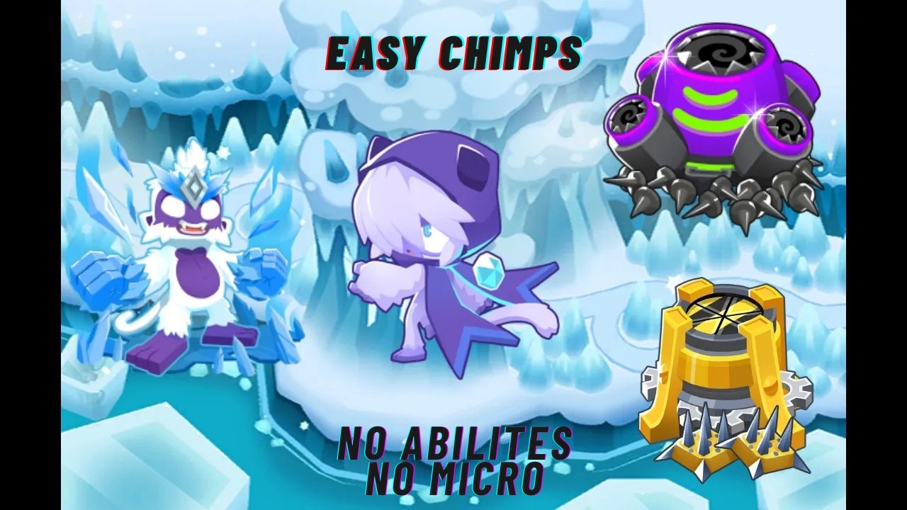 BTD6 Glacial Trail CHIMPS Easy Guide(No Abilites/Micro) Update53