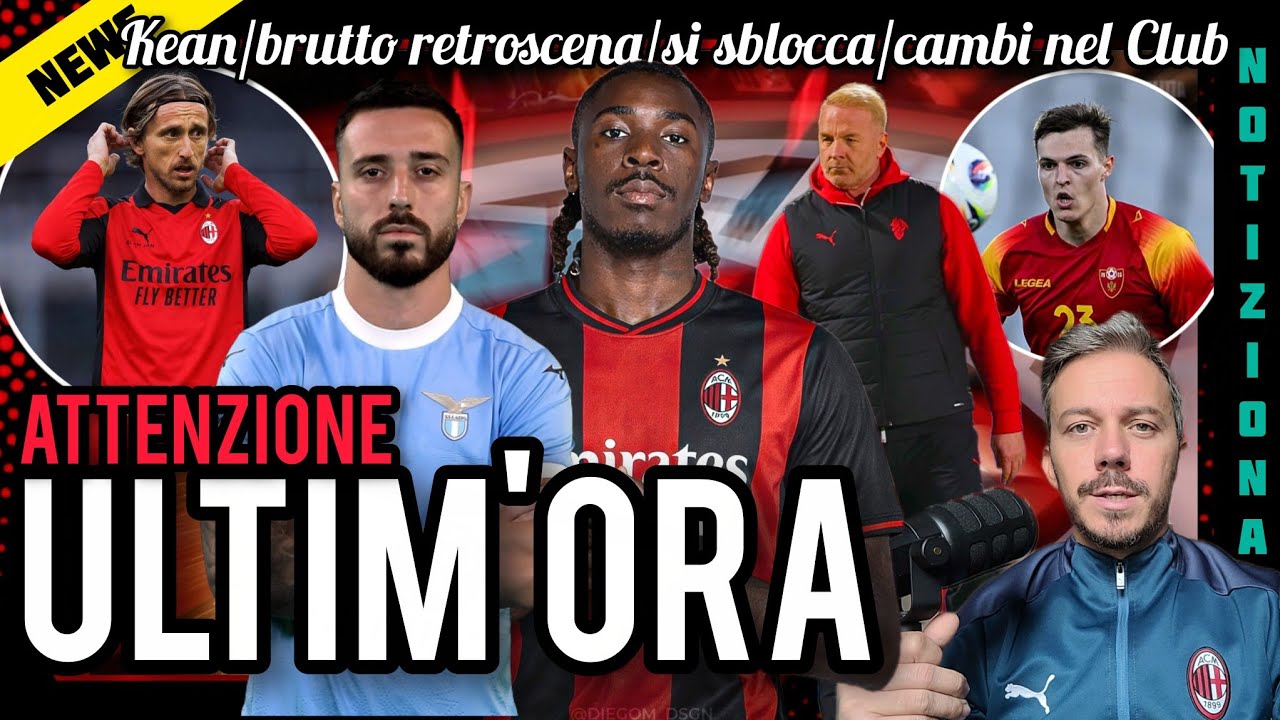 💣NOTIZIONA🚨BRUTTO RETROSCENA SOCIETARIO🔥KEAN, GILA📣ANTICIPAZIONE⌛LA SBLOCCA👀CAMBI NEL CLUB🙏RIP MIRKO
