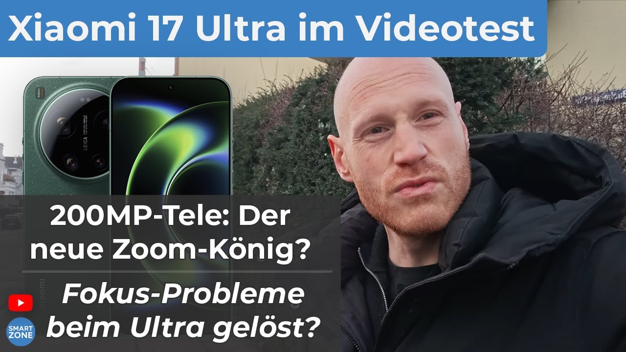 Xiaomi 17 Ultra - VIDEO Test!! (4K 60FPS, Mechanischer Zoom)