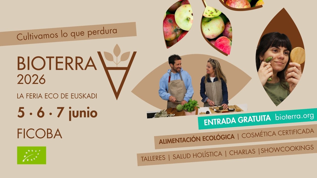 Bioterra 2026 Del 5 al 7 de junio en Ficoba