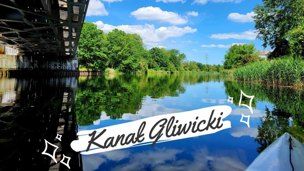 Spływ kajakowy przez KANAŁ GLIWICKI do ZATOKI KORMORANÓW - śląskie kajaki