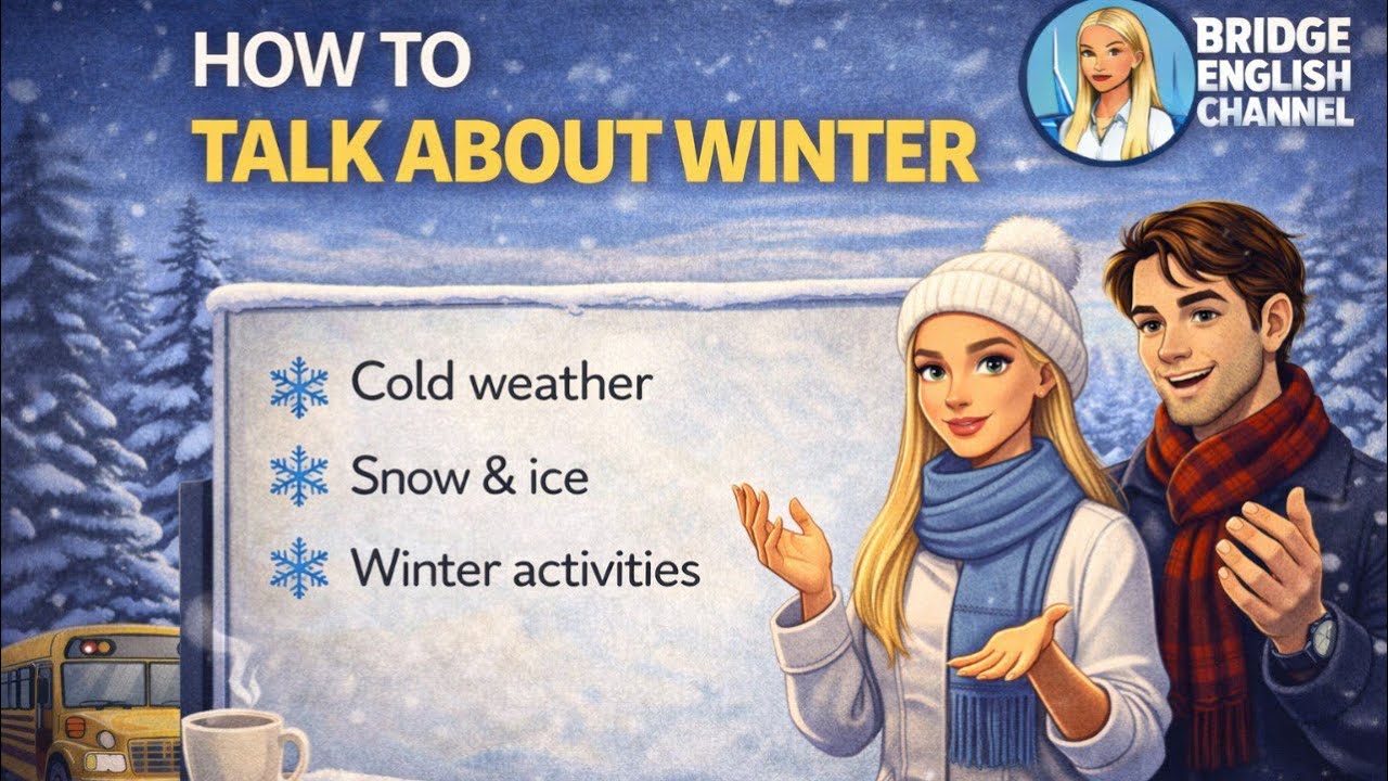 How to Talk About Winter in English | Real Life Conversation for Everyday English