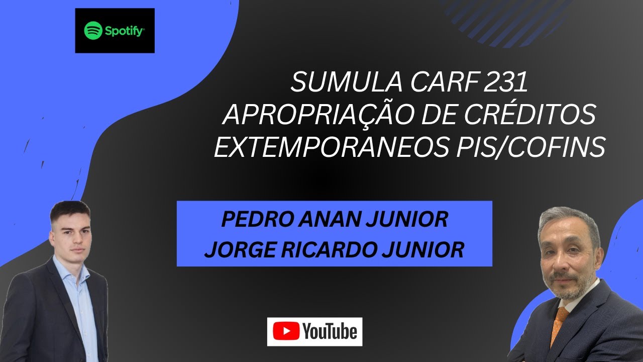 Sumula CARF 231 - Apropriação Créditos Extemporâneos PIS/COFINS - retificação DACON/DCTF
