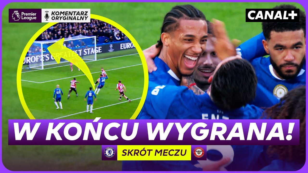 PRZEŁAMANIE THE BLUES! NIEBYWAŁE PUDŁO GARNACHO! CHELSEA - BRENTFORD, SKRÓT MECZU