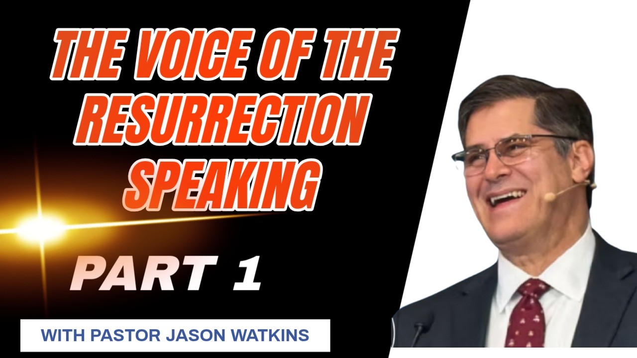 The Voice Of The Resurrection Speaking To The Oncoming Storm | Bro Jason Watkins
