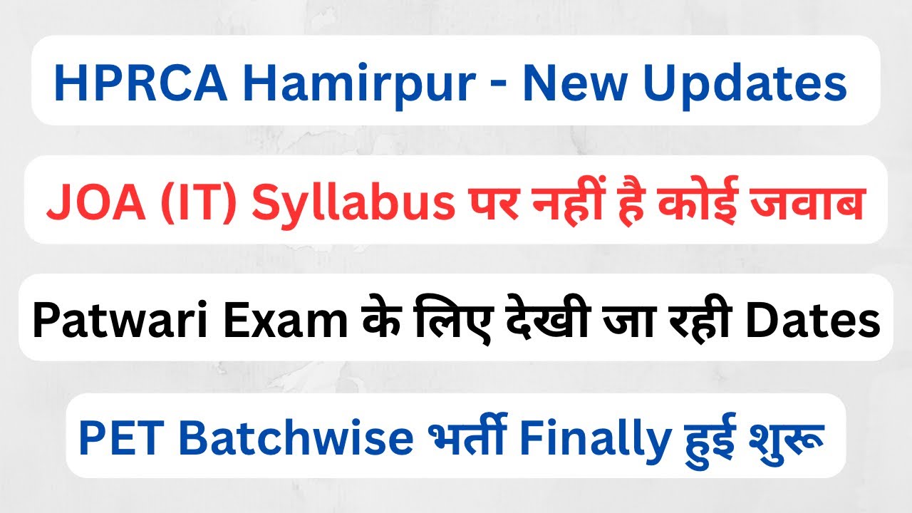 H.P || JOA (IT) Syllabus & Patwari Exam Date || PET Batchwise Bharti Counselling Dates ||