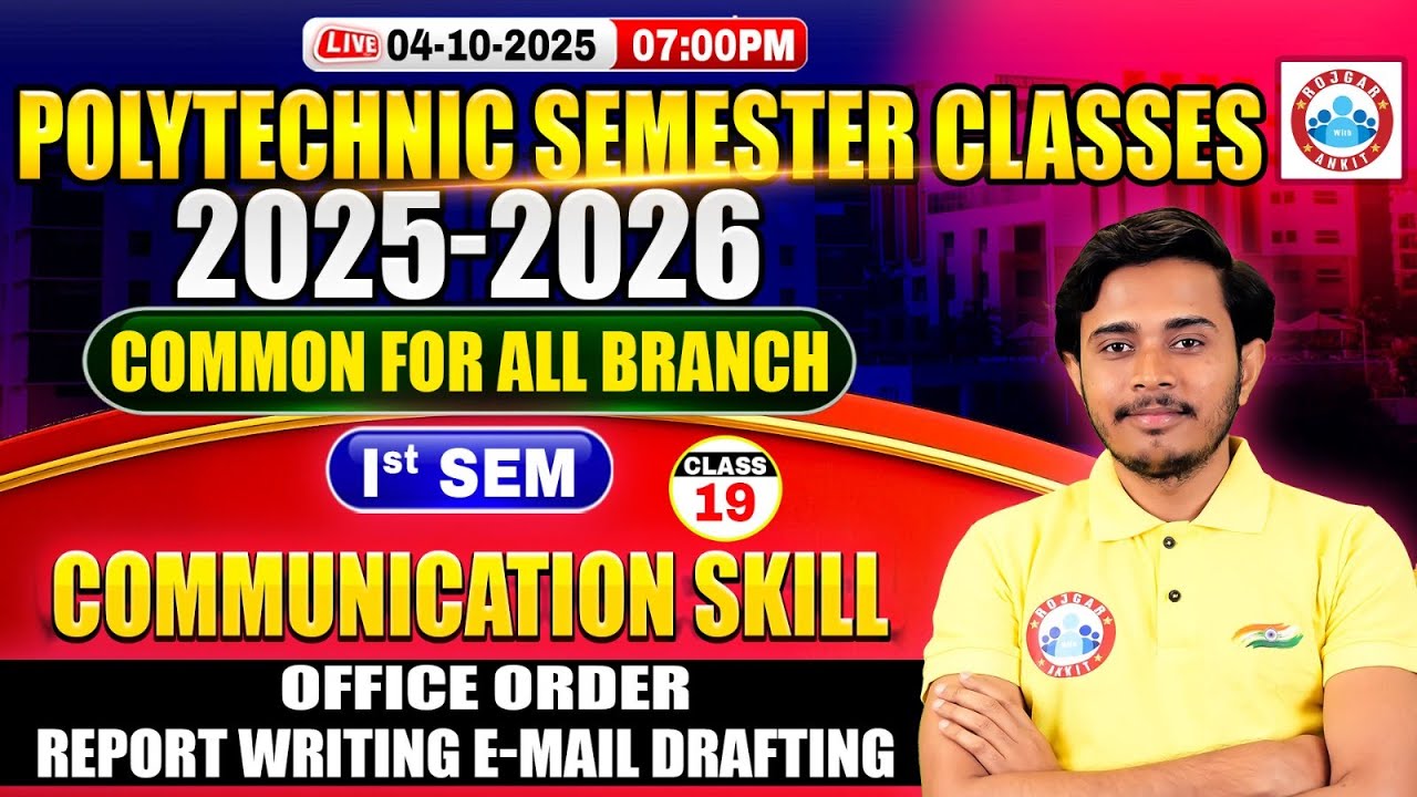 Polytechnic 1st Semester Communication Skills | Office Order Report Writing E-Mail Drafting | BTEUP