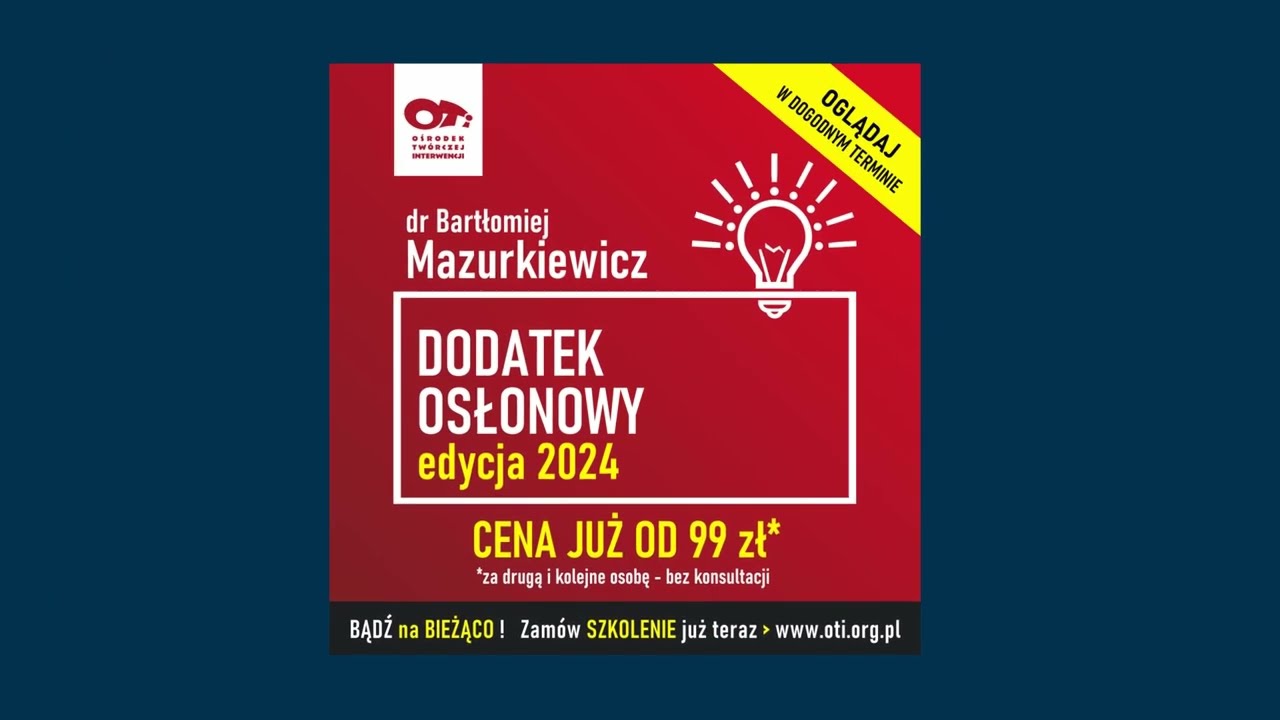 OTi & Mazurkiewicz | Dodatek osłonowy - edycja 2024