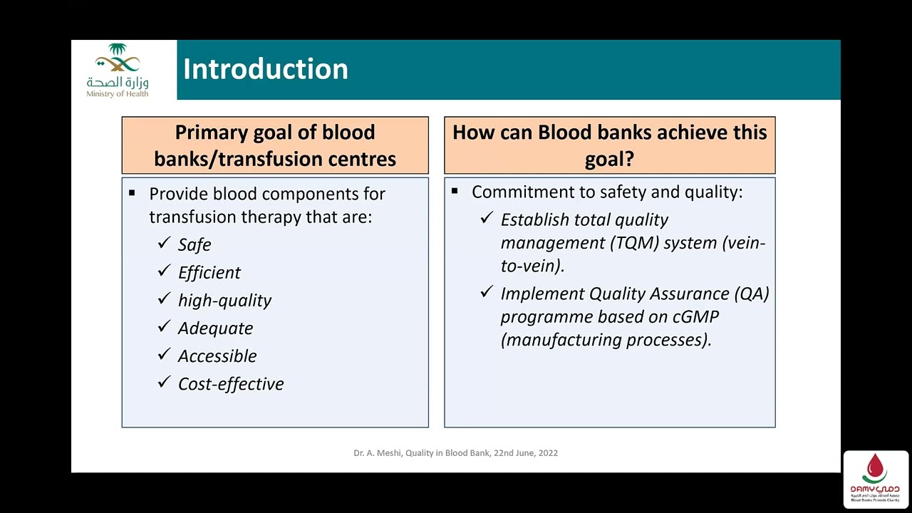 05 Quality Assurance of Blood Components Part1 Dr  Abdullah Meshi