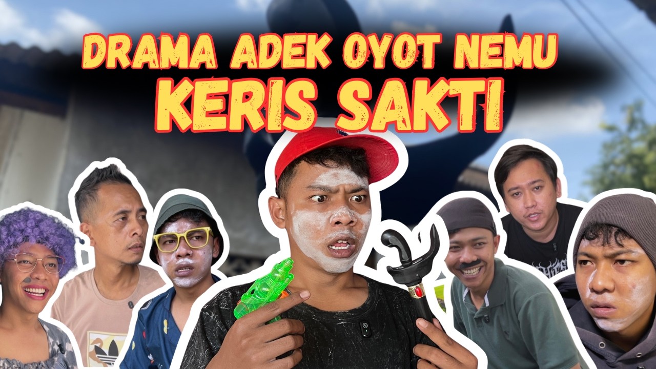 DRAMA ADEK OYOT NEMU KERIS SAKTI. | SI OYOT EPISODE 12