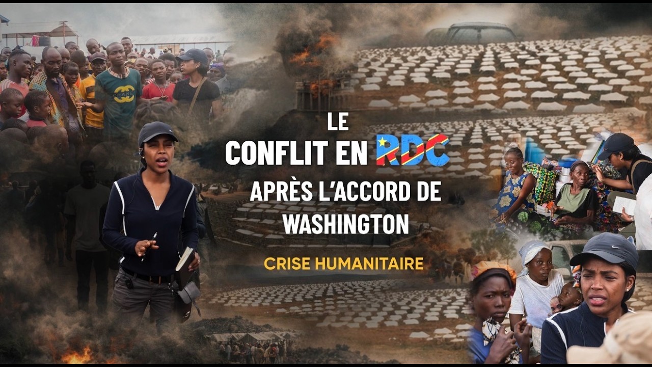 RDC Apr&egrave;s l&rsquo;Accord de Washington &mdash; Un Documentaire de Hariana Veras
