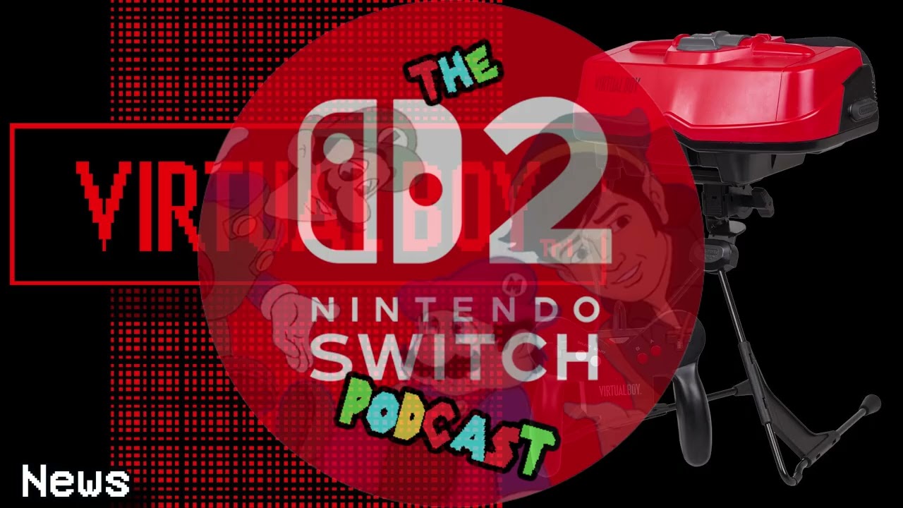 Эпизод 47: Virtual Boy на Switch #switch2podcast