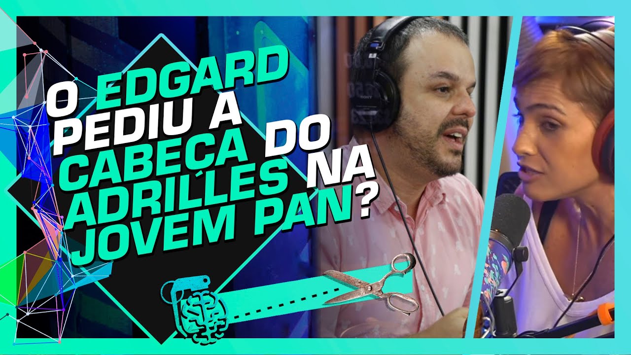 TRETA DO EDGARD COM O ADRILLES NA JOVEM PAN - MORNING SHOW | Cortes do Inteligência Ltda.