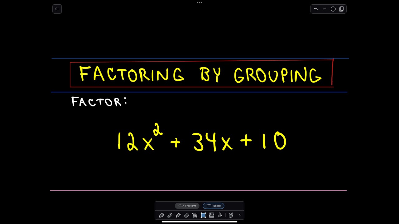 Factor by Grouping - Example 1