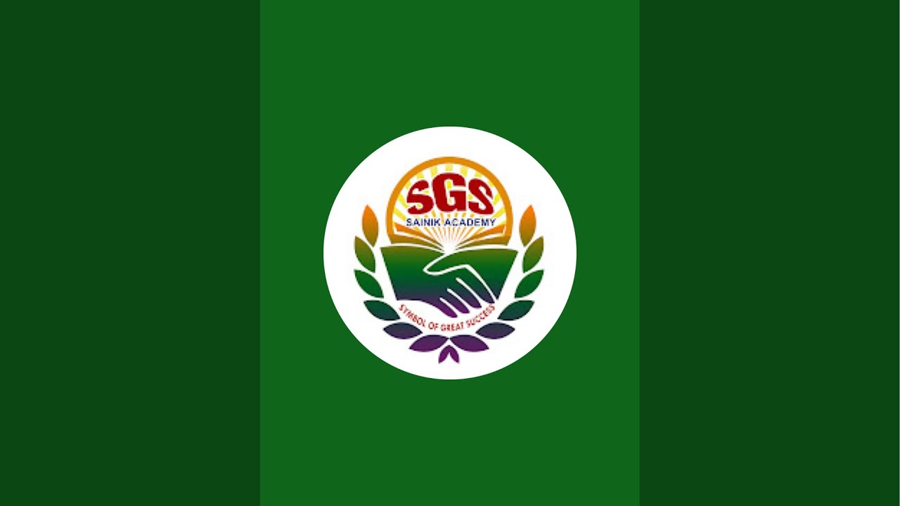 SGS SAINIK ACADEMY  is live