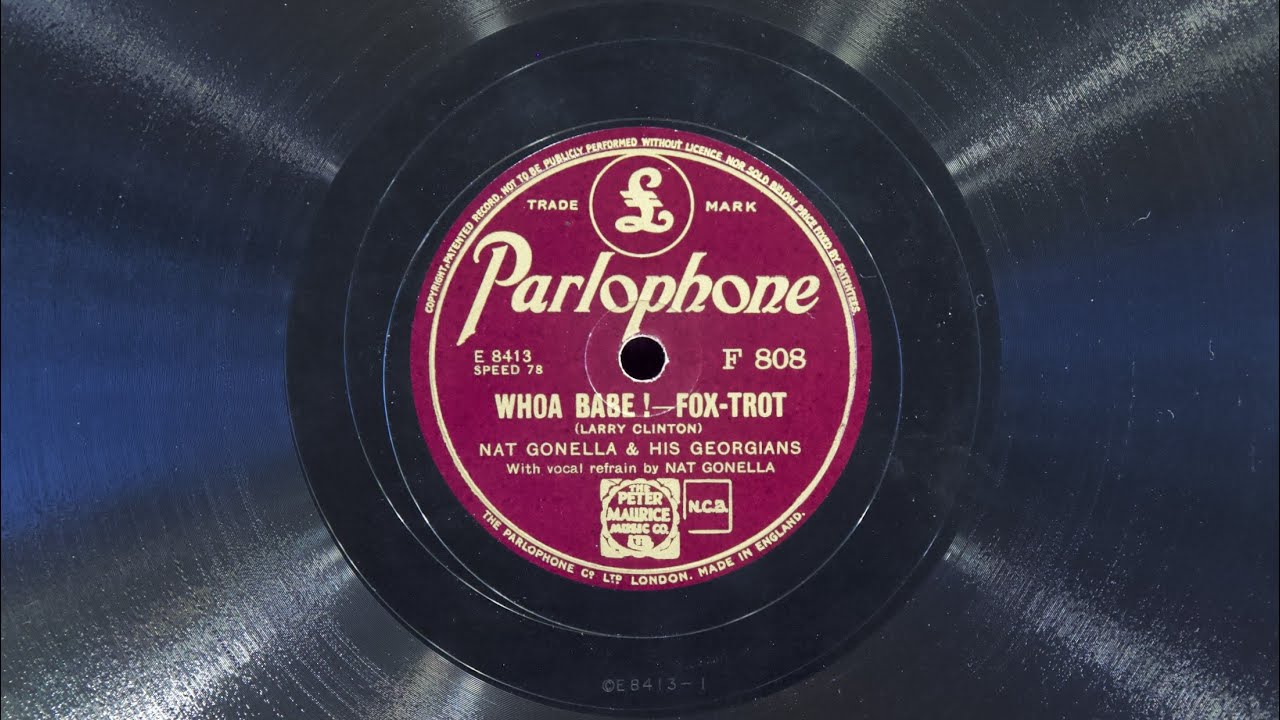 Whoa Babe! • Nat Gonella and his Georgians (EMG Mark Xb Oversize Gramophone)