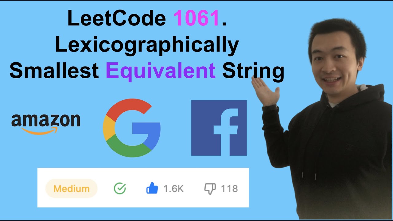 LeetCode 1061. Lexicographically Smallest Equivalent String - Interview Prep Ep 130