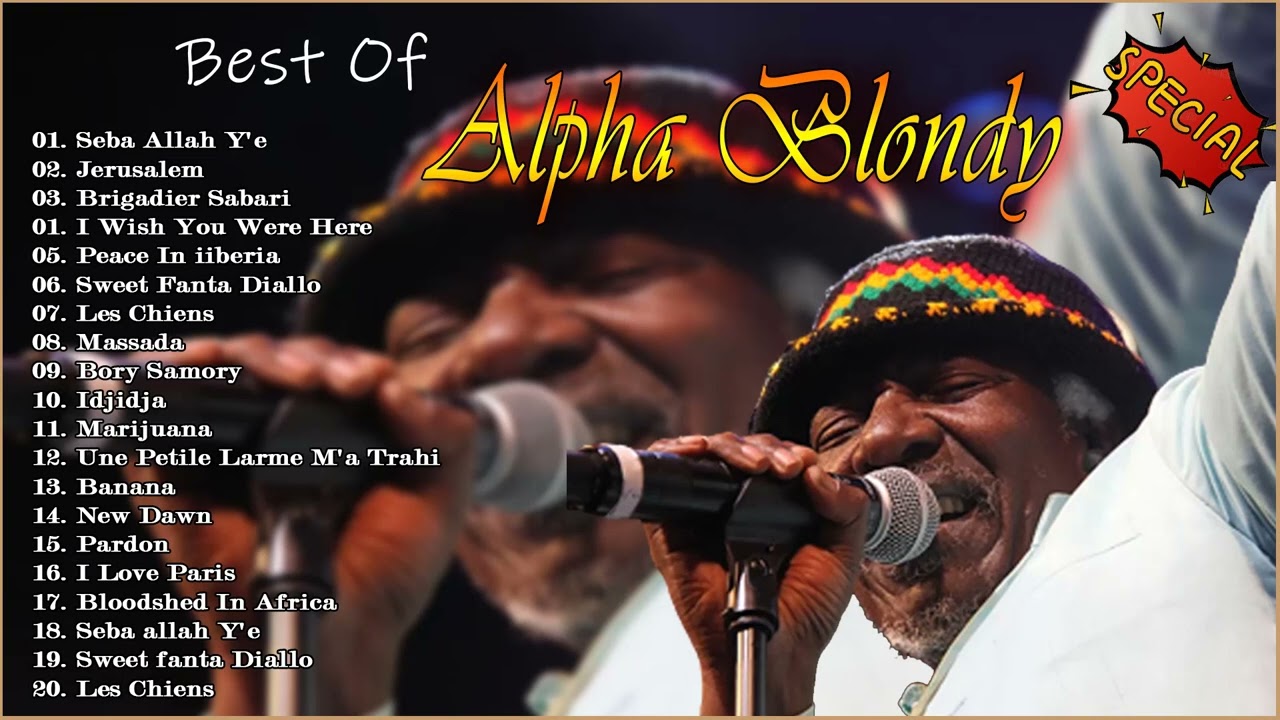 Best Songs Of Alpha Blondy - Alpha Blondy Full Album 2022 (New)