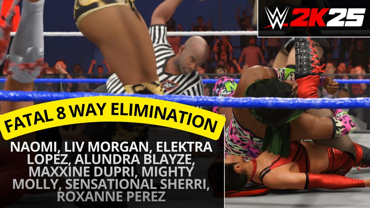 WWE 2K25 – Naomi vs Liv Morgan vs Roxanne Perez vs Alundra Blayze (Fatal 8 Way Elimination)