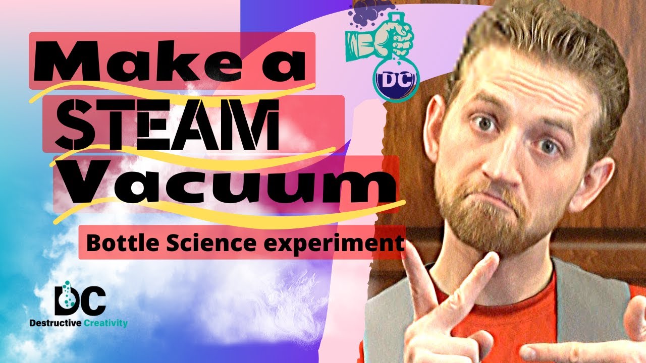 Steam Powered Vacuum experiment. -Cool science experiments!