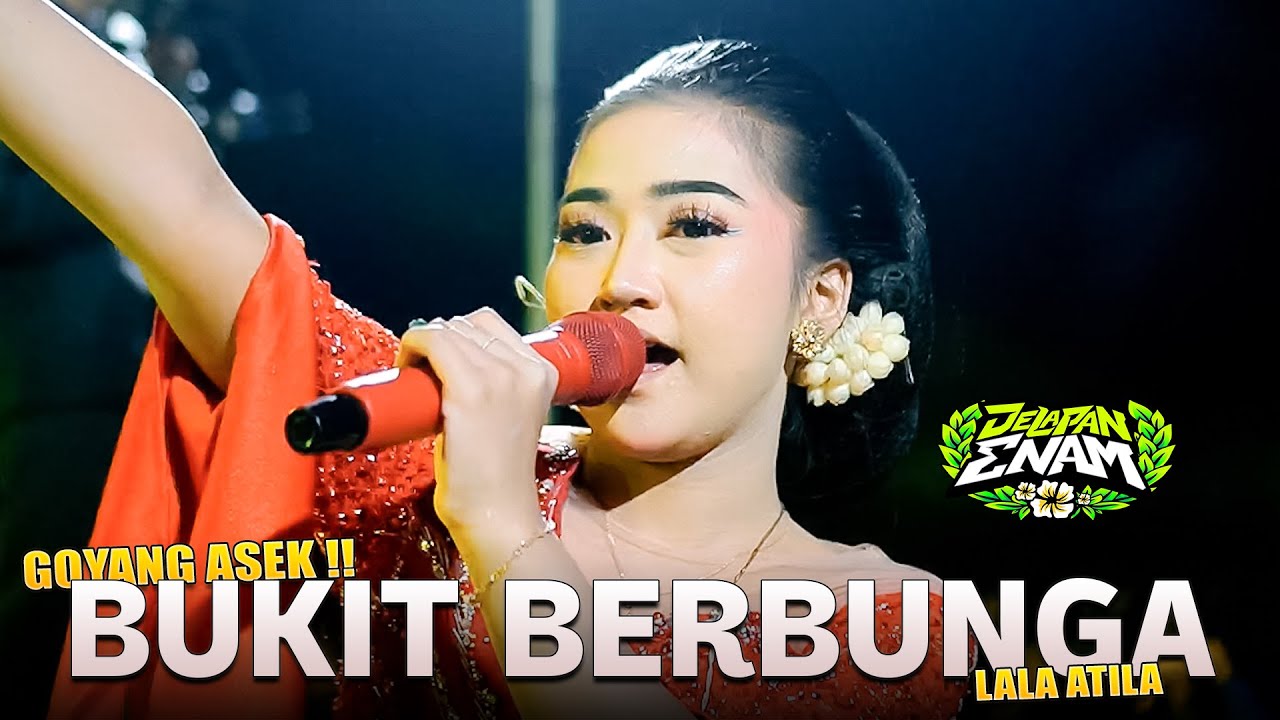 BUKIT BERBUNGA - LALA ATILA - MG 86 LIVE CB LUXURAN