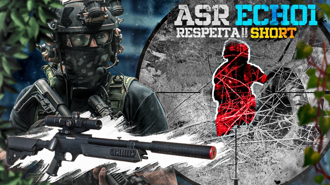 ASR ECHO1 - RESPEITA ESSA PEQUENA!!