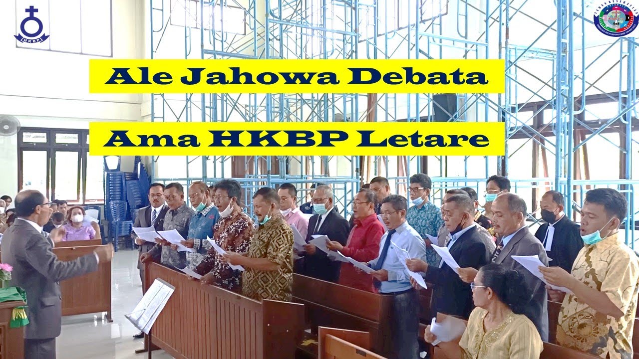 Ale Jahowa Debata - Ama HKBP Letare Palangka Raya