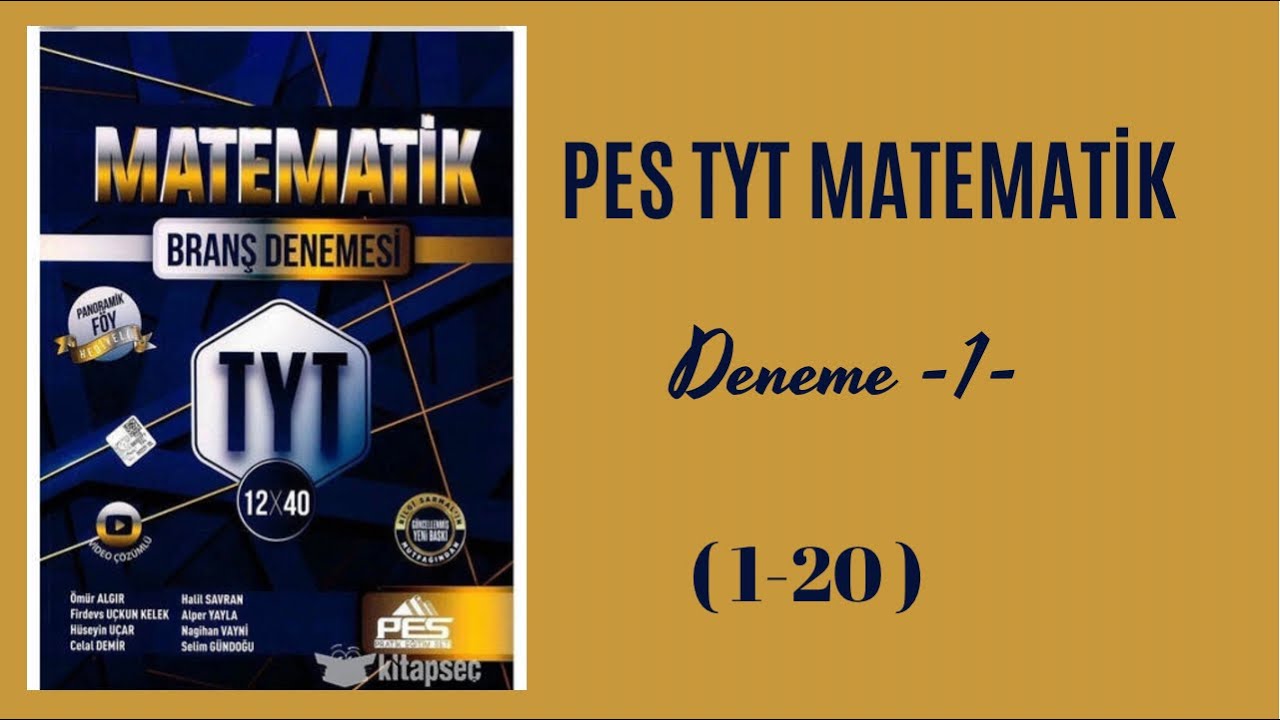 PES TYT MATEMATİK 1.DENEME ÇÖZÜMLERİ (1-20)